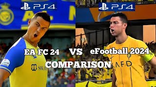 eFootball 2024 Vs EA FC 24 PS4 [upl. by Sharron334]