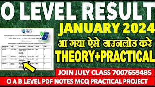 O LEVEL RESULT आ गया ऐसे डाउनलोड करे THEORYPRACTICAL JANUARY 2024 O A B C LEVEL RESULT 2024 [upl. by Rolyat113]