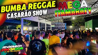 MEGA ITAMARATY  BUMBA REGGAE  SVF [upl. by Annahaj469]