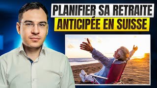 Tout ce quil faut savoir sur sa retraite anticipée en Suisse 🇨🇭 [upl. by Anor704]