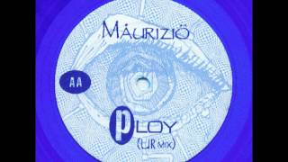 Maurizio  Ploy UR Mix [upl. by Salohcim208]