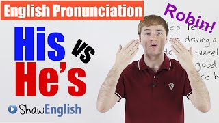 English Pronunciation His  Hes [upl. by Elyc]