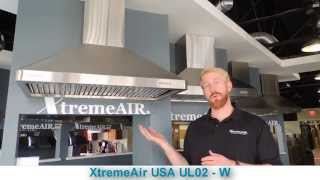 UL02W 3036 XtremeAir USA Wall Mounted Range Hood [upl. by Aisinut90]