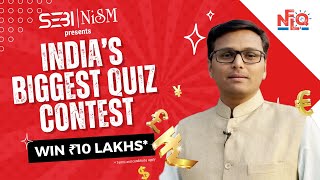 NFLQ  SEBI amp NISM National Financial Literacy Quiz 2024 [upl. by Chesnut814]