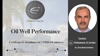 Oil Well Performance 04 October 2024 Mr Mohammed AlJawhar [upl. by Elleirad86]