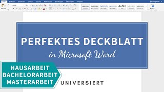 Deckblatt für Hausarbeit Bachelorarbeit Masterarbeit in Word erstellen  universiert [upl. by Greenes]