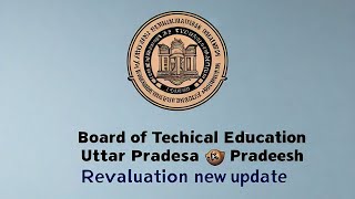 Board of Technical Uttar Pradesh Revaluation new update [upl. by Lavern166]