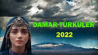 Damar Türküler 2022 ♫ Ağlatan Dertli Türküler 2022 ♫ Duygusal Damar Türkülerimiz [upl. by Lisle]