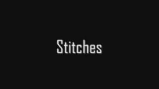 Stitches The Dykeenies [upl. by Rumpf929]