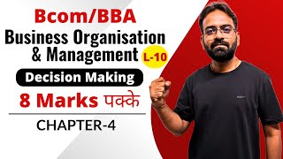 Decision Making Part1  Business Organisation and Management Lecture10  BcomBBA 1st Year [upl. by Xylon603]