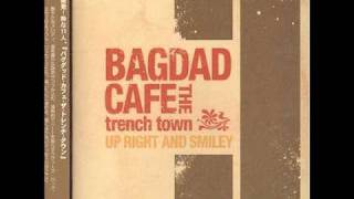 BAGDAD CAFE THE trench town  quotRainy Dayquot [upl. by Anek]