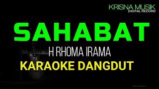 SAHABAT KARAOKE DANGDUT ORIGINAL HD AUDIO [upl. by Llemor]