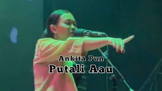 Putali Aau  Ankita Pun  Live at Purple Haze Rock Bar [upl. by Sopher188]