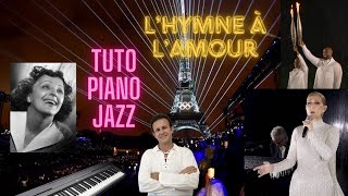 LHYMNE A LAMOUR  TUTO PIANO JAZZ Partition offerte [upl. by Barri]