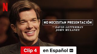 No necesitan presentación con David Letterman John Mulaney Clip 4 subtitulado  Netflix [upl. by Odarnoc]