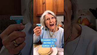 QUANDO TUA NONNA È SORDA 👵🏻  Video Divertenti 😂  iPantellas [upl. by Pascia]