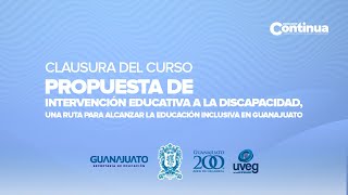 Clausura del Curso Propuesta de Intervención Educativa a la Discapacidad [upl. by Elleahcim362]