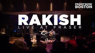 Rakish — Live at Fraser [upl. by Mauricio911]