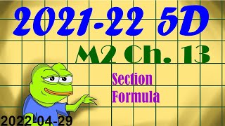 【20220429】SPYC 5D M2 Ch 13 Section Formula [upl. by Hploda]