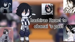 Hashiras React To obanais past Gacha Club Gacha lifeKny 🖤Demon Slayer 🤍II [upl. by Rattan]