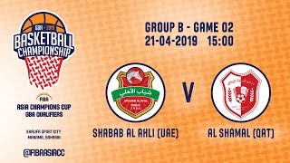 Shabab Al Ahli  Dubai UAE v Al Shamal QAT  Full Game  FIBA Asia Champions Cup 2019  GBA Qual [upl. by Kared]