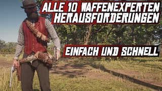 ALLE 10 WAFFENEXPERTEN HERAUSFORDERUNGEN  GUIDE  RED DEAD REDEMPTION 2 [upl. by Htedirem321]