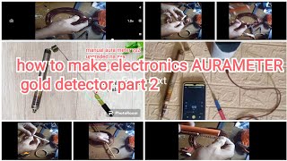 how to make aurameter gold detector part2 the making of chamber load in aura meter [upl. by Spindell474]