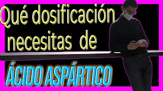 ¿Cual es la dosis de Aspartato que necesitas [upl. by Betz845]