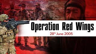 Story of Operation Red Wings  How Talibani Commander was killed  Real Story [upl. by Witt]