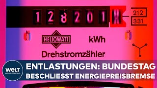 ENERGIEKRISE IN DEUTSCHLAND Bundestag bringt Gas und Strompreisbremse auf den Weg I WELT Thema [upl. by Rosemare]