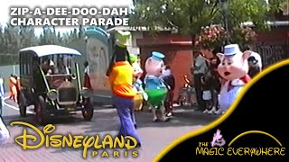 Zipadeedoodah Character Parade  Disneyland Paris 1999 [upl. by Beau]