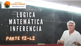 FASE12L2Lógica MatemáticaInferencia [upl. by Iah]