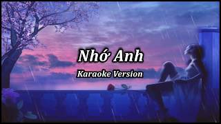 Nhớ Anh Karaoke Tone Nữ NS Kỳ Phương [upl. by Akeem952]