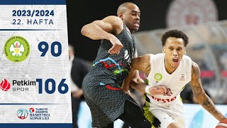 Manisa BB 90106 Aliağa Petkimspor  Türkiye Sigorta Basketbol Süper Ligi  202324 [upl. by Anitnauq]