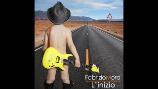 Fabrizio Moro  Linizio [upl. by Bhayani]