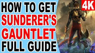 How to Get Sunderers Gauntlet Location  Flintlock The Siege of Dawn [upl. by Eulalie111]