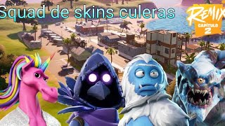 Squad de Skins Culeras Ganan Fortnite Remix C2 [upl. by Adias639]