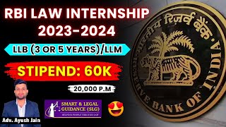 RBI Law Internship 20232024 EVERYONE CAN APPLY  Smart amp Legal Guidance [upl. by Eizle]