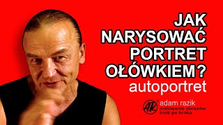 JAK NARYSOWAĆ PORTRET OŁÓWKIEM  autoportret vlog 821 [upl. by Savadove]