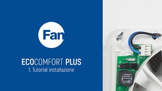 ECOCOMFORT PLUS  Tutorial installazione [upl. by Viccora]