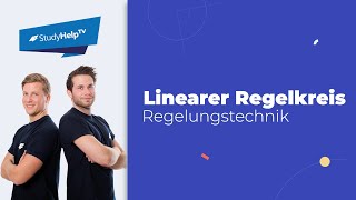 Linearer Regelkreis  Regelungstechnik Technische Mechanik StudyHelp [upl. by Novart]