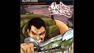 Hilltop Hoods  Left Foot Right Foot [upl. by Shira]