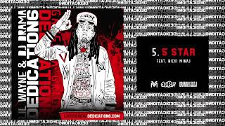 Lil Wayne  5 Star ft Nicki Minaj Dedication 6 WORLD PREMIERE [upl. by Burtis]