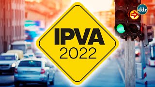 IPVA 2022 Calendário Pagamento Valor Consulta Descontos e Isenção [upl. by Rhiana]