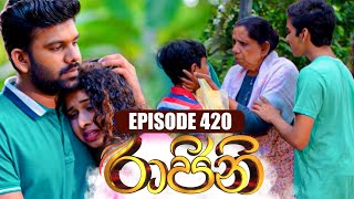 Raajini රාජිනි  Episode 420  13th November 2023 [upl. by Faxun39]