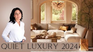 Quiet Luxury 2024  Interior Design [upl. by Lesnah478]