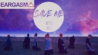 BTS 방탄소년단  SAVE ME 8D USE HEADPHONE 🎧 [upl. by Cud]