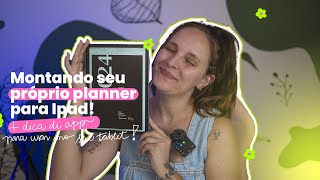 COMO FAZER PLANNER PARA IPAD e ganhar dinheiro com isso [upl. by Ashman]