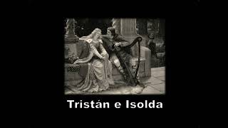 Tristán e Isolda  Audiolibro completo [upl. by Haslett292]