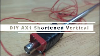 DIY AX1 Mini Whip Antenna [upl. by Shabbir]